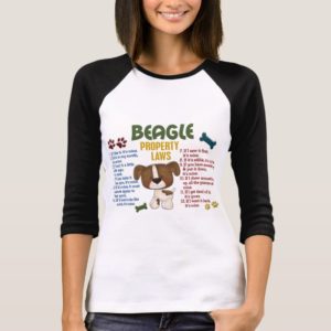 Beagle Property Laws 4 T-Shirt