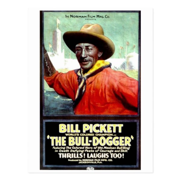 Bill Pickett in "The Bull-Dogger" Postcard