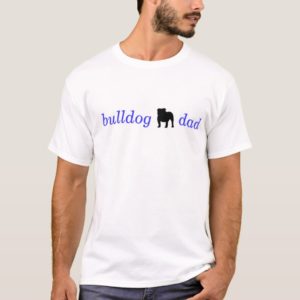 Bulldog Dad T-shirt