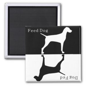 Feed Dog / Dog Fed Magnet : Pointer / Visla