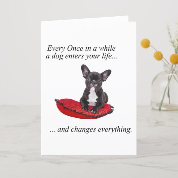 French Bulldog with heart and nice quote Card