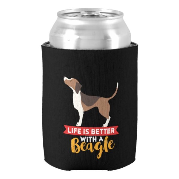 Funny Cute Dog Lover Life Is Better With a Beagle Can Cooler