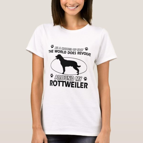 Funny ROTTWEILER  designs T-Shirt