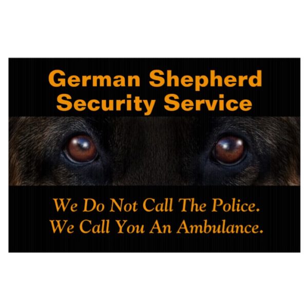 German Shepherd Warning Sign