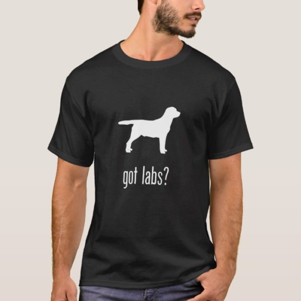 Got labs? T-Shirt