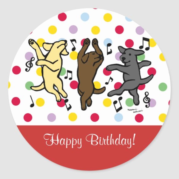 Happy Dancing Labrador Trio Happy Birthday Classic Round Sticker