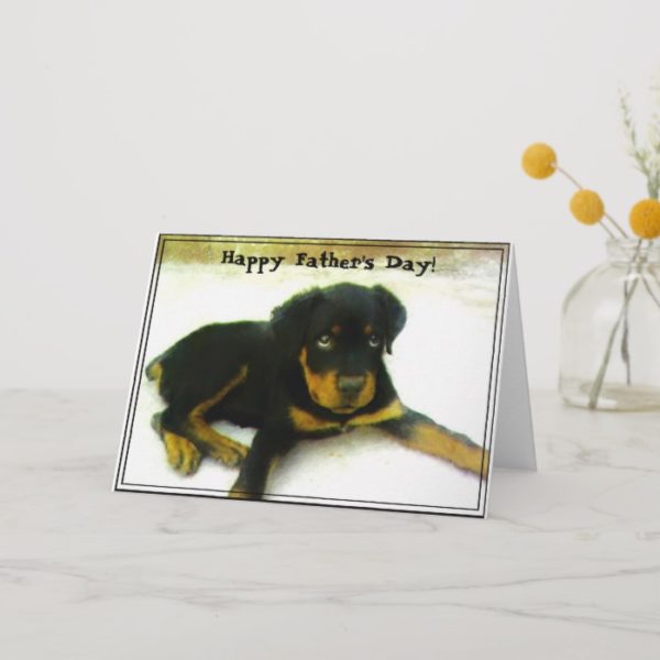 Happy Father's Day Rottweiler puppy greeting card