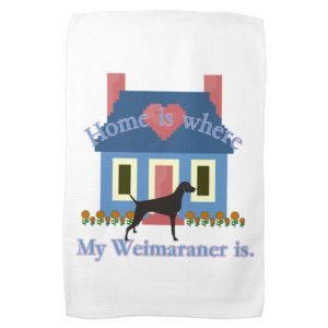 Home Is Weimaraner Towel