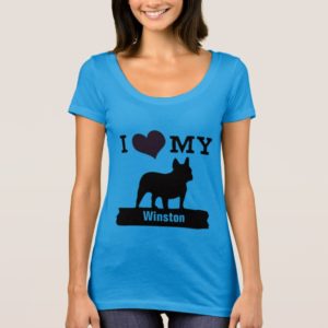 I Love My French Bulldog Top | Personalize It!
