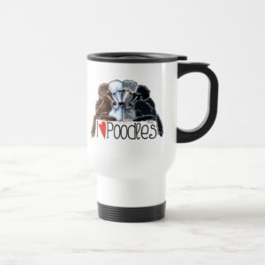 I Love Poodles Travel Mug