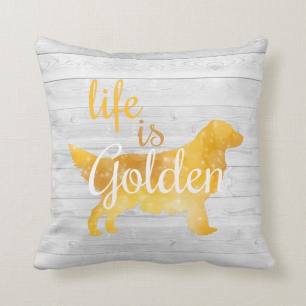 Life is Golden - Golden Retriever Pillow