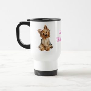 Love Yorkie Yorkshire Terrier Puppy Dog Travel Mug