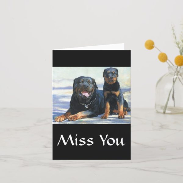 Miss You Rottweiler Mom & Puppy Dog Greeting Card