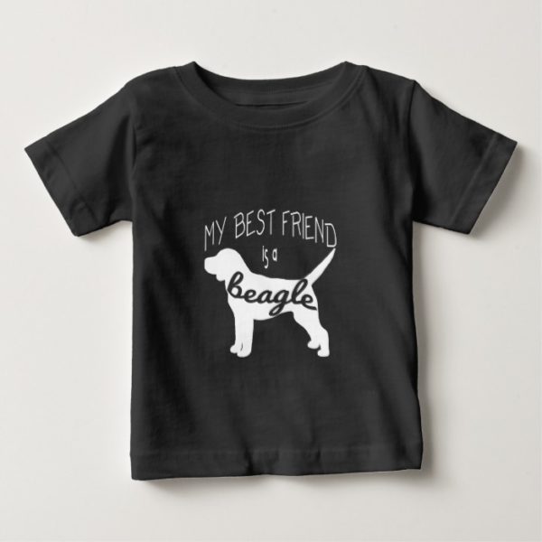 My Best Friend is a Beagle (2) Baby T-Shirt