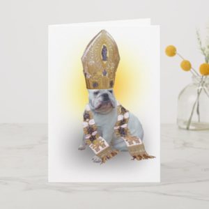 Pious Bulldog Card
