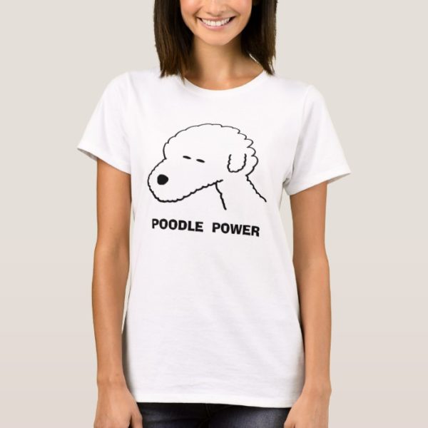 Poodle Power T-Shirt
