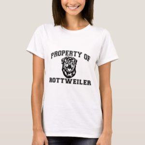 Property of Rottweiler T-Shirt