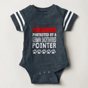 Protected By A German Shorthaired Pointer Baby Bodysuit