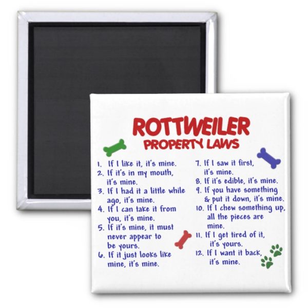 ROTTWEILER Property Laws 2 Magnet