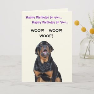 Rottweiler Sees the Mailman Birthday Card