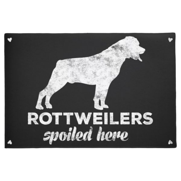 Rottweilers Spoiled Here Doormat