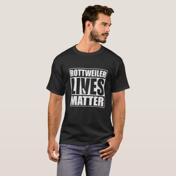 Rotty Lives Matter Dog Lover Rottweiler T Shirt