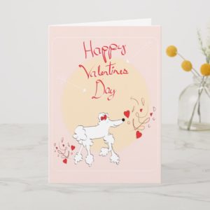 Valentine's Day Card with cute poodle
