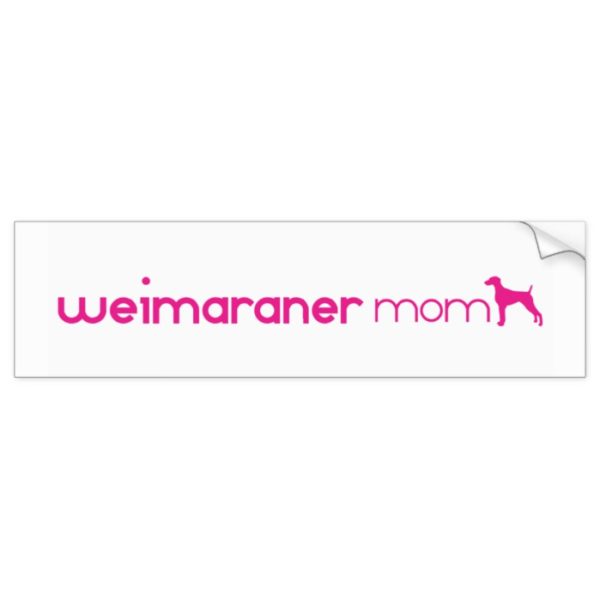 Weimaraner Mom Bumper Sticker