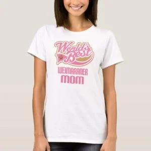 Weimaraner Mom Dog Breed Gift T-Shirt
