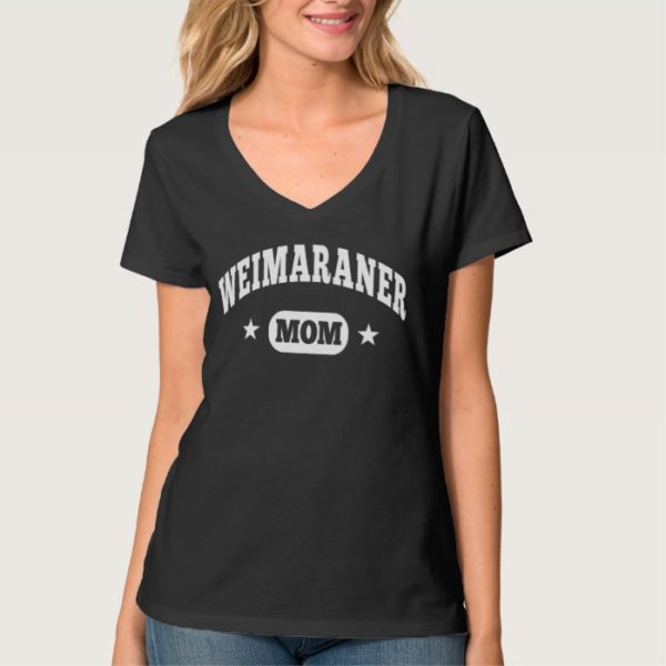 Weimaraner Mom T-Shirt