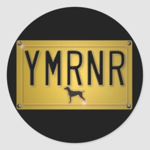 Weimaraner Nation : YMRNR License Plate Classic Round Sticker