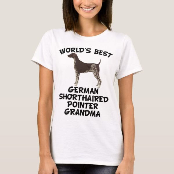 World's Best German Shorthaired Pointer Grandma T-Shirt