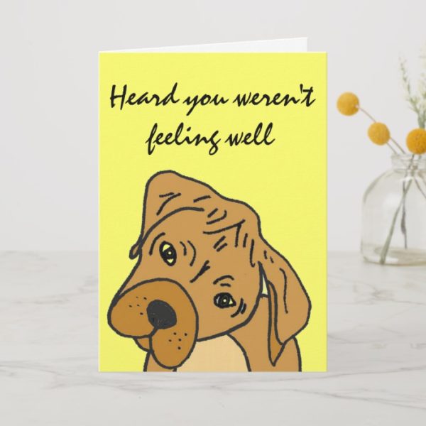 AK- Funny Cartoon Dog Get Well Card