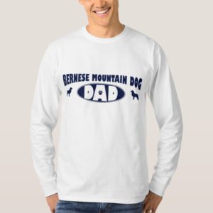 Bernese Mountain Dog Dad T-Shirt
