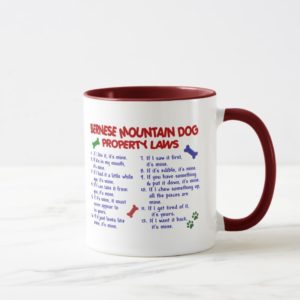 BERNESE MOUNTAIN DOG Property Laws 2 Mug