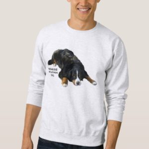 Bernese mountain Dog Rug Pose Sweat Shirt