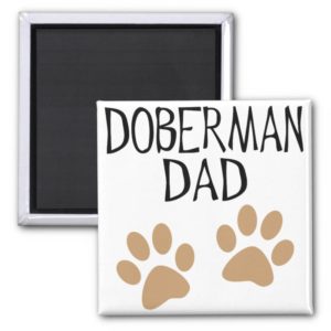 Big Paws Doberman Dad Magnet