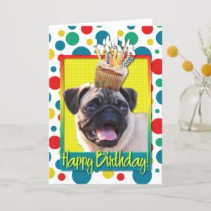 Birthday Cupcake - Pug Card