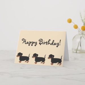 Black Brown Dachshunds Creme Happy Birthday Card