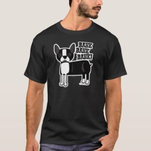 Boston Accent Terrier T-Shirt
