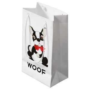Boston Terrier Woof Small Gift Bag