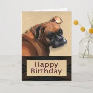 Boxer Dog Birthday Card