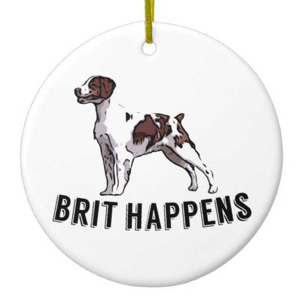 Brit Happens - Brittany Ceramic Ornament