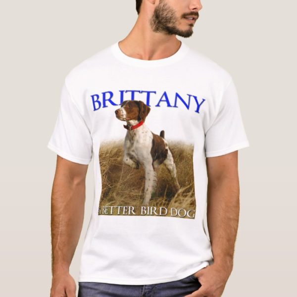 Brittany - A Better Bird Dog Men's T-Shirt