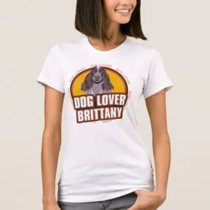 Brittany Dog Lover T-Shirt
