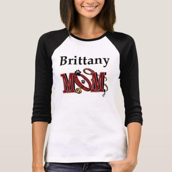 Brittany Dog MOM T-Shirt