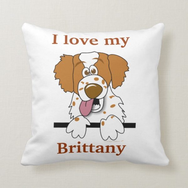 Brittany Spaniel Dog Home Decor Pillow I Love My