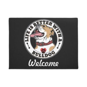 Bulldog Personalized Life Is Better With A Bulldog Doormat