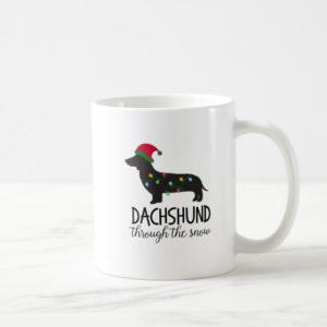 Dachshund Through The Snow Mug, Christmas Coffee Mug