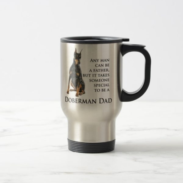 Doberman Dad Travel Mug